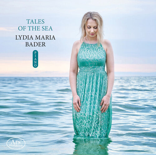 Lydia Maria Bader: Tales of the Sea - COMPACT DISCS