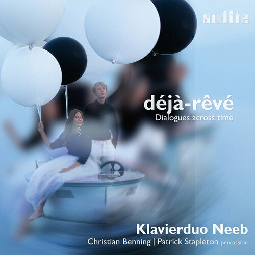 Klavierduo Neeb: Deja-Reve - Dialogues Across Time - COMPACT DISCS