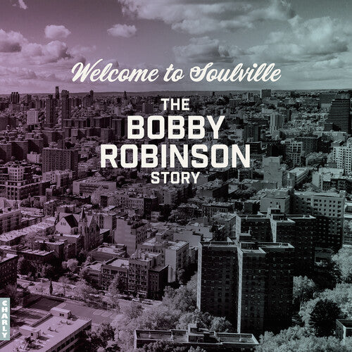 Various Artists: Welcome To Soulville - The Bobby Robinson Story - VINYL LP