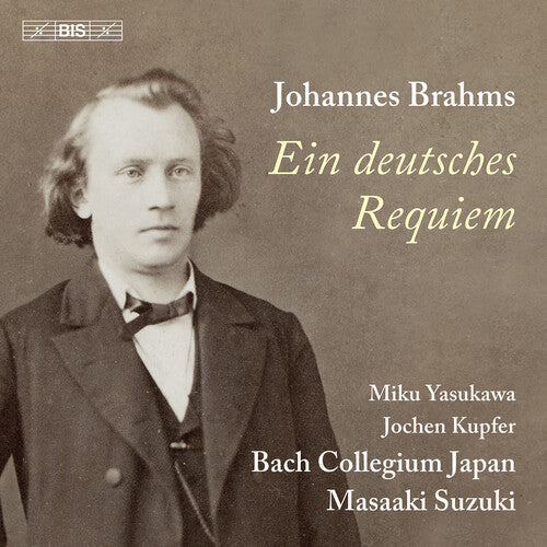 Jochen Kupfer: Brahms: Ein deutsches Requiem - SUPER-AUDIO CD