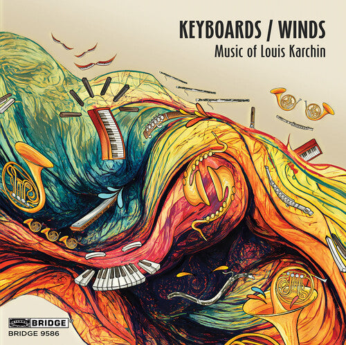 Windscape: Keyboards/Winds - Music of Louis Karchin - COMPACT DISCS