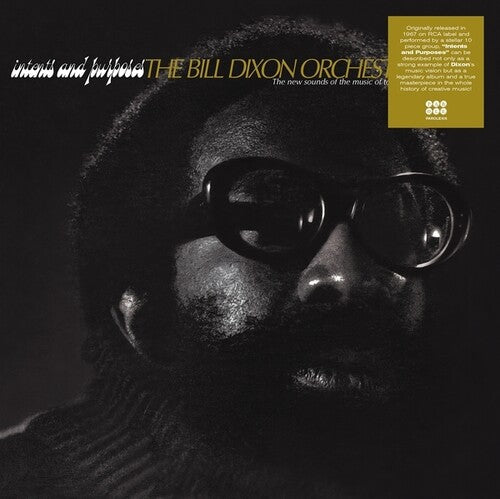 Bill Dixon: Intents And Purposes - VINYL LP