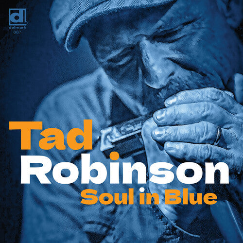 Tad Robinson: Soul in Blue - COMPACT DISCS