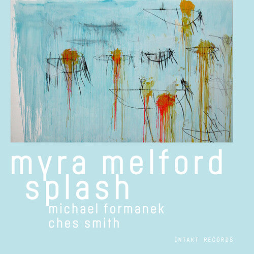 Myra Melford: Myra Melford Splash - COMPACT DISCS