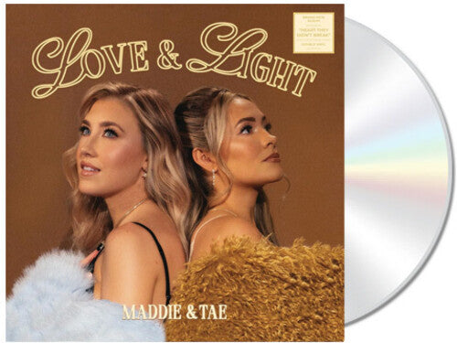 Maddie & Tae: Love & Light - COMPACT DISCS