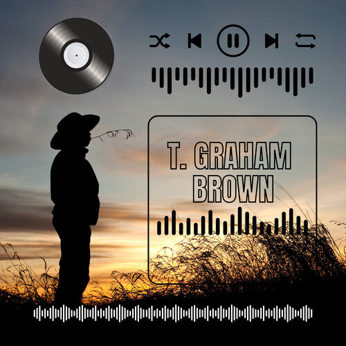 T. Graham Brown: T. Graham Brown's Greatest Hits - COMPACT DISCS