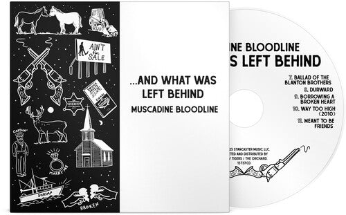 Muscadine Bloodline: ... And What Was Left Behind - COMPACT DISCS