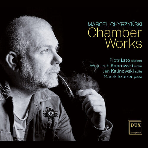 Cappella Warmiensis Restituta: Chyrzynski: Chamber Works - COMPACT DISCS