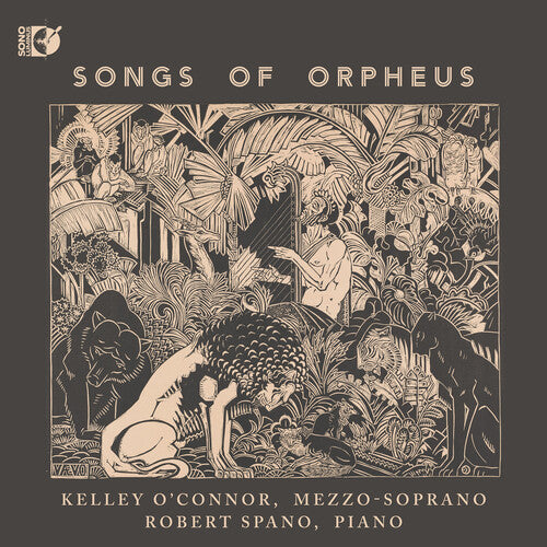 Kelley O'Connor: Songs of Orpheus - COMPACT DISCS