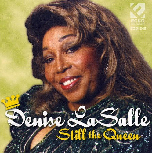 Denise LaSalle: Still the Queen - COMPACT DISCS