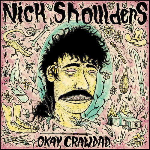 Nick Shoulders: Okay, Crawdad. - VINYL LP