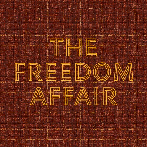 Freedom Affair: The Freedom Affair - COMPACT DISCS