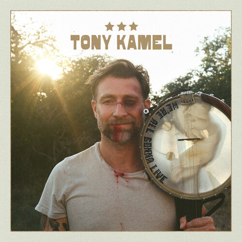 Tony Kamel: We're All Gonna Live - VINYL LP