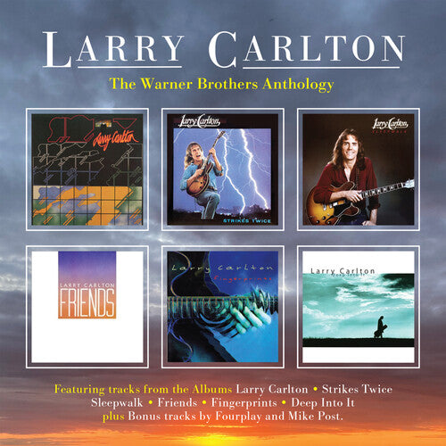 Larry Carlton: Warner Brothers Anthology - COMPACT DISCS