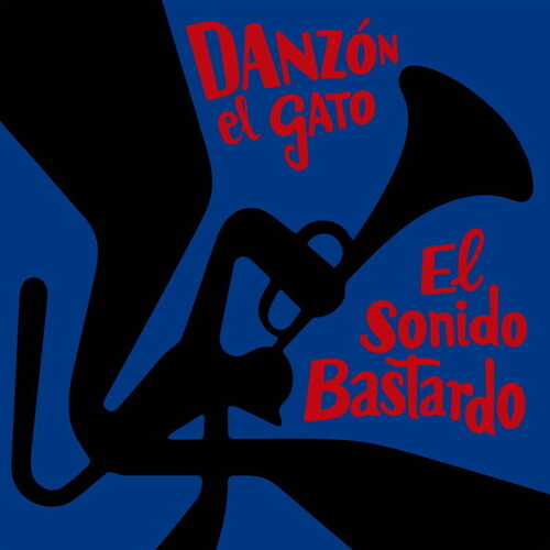 Danzon El Gato: El Sonido Bastardo - VINYL LP
