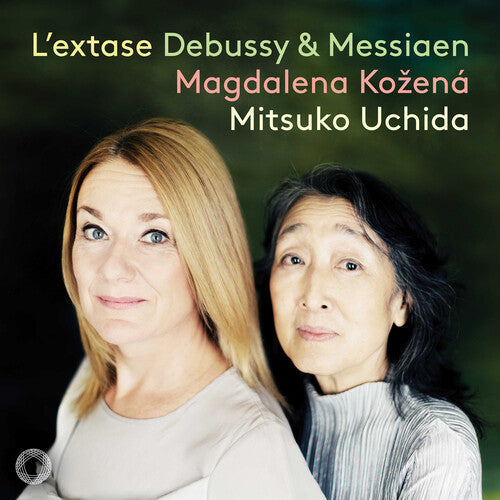 Magdalena Kozena: L'Extase - Debussy & Messiaen Songs - COMPACT DISCS
