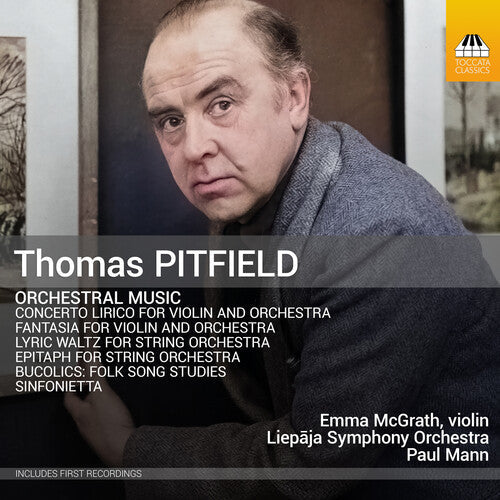 Emma McGrath: Thomas Pitfield: Orchestral Music - COMPACT DISCS