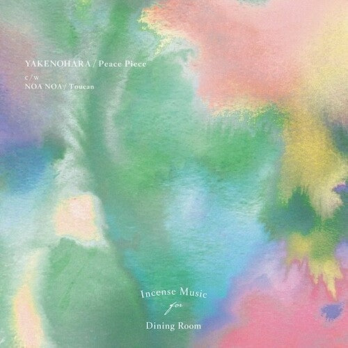 Yakenohara / Noa Noa: Peace Piece / Toucan - 7-INCH SINGLE