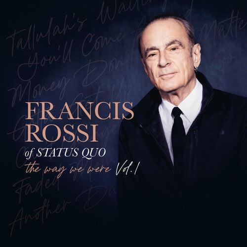 Francis Rossi: The Way We Were Vol. 1 - VINYL LP