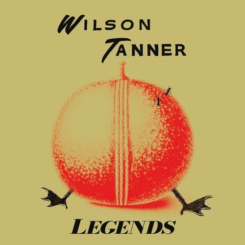 Wilson Tanner: Legends - VINYL LP