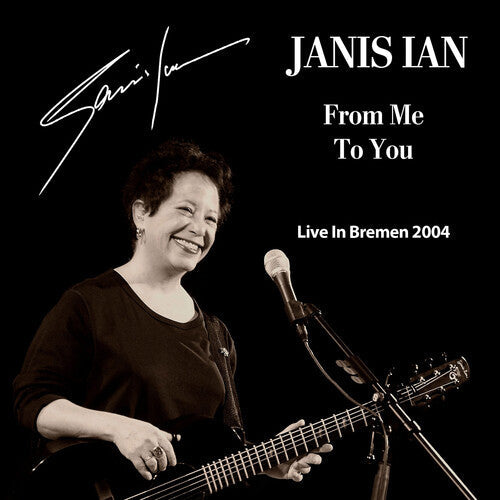 Janis Ian: From Me To You: Live In Bremen 2004 - COMPACT DISCS