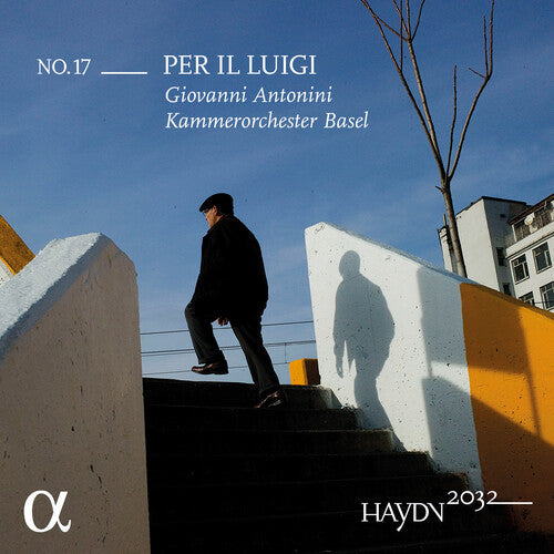 Kammerorchester Basel: Haydn 2032, Vol. 17 - Per il Luigi - COMPACT DISCS