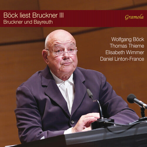 Wolfgang Bock: Bock liest Bruckner Iil - COMPACT DISCS