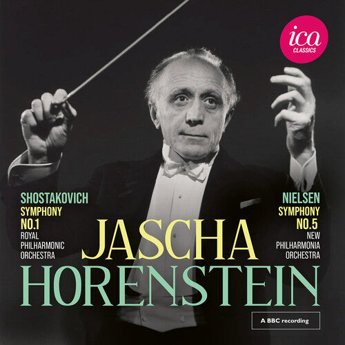 Jascha Horenstein: Shostakovich: Symphony No. 1; Nielsen: Symphony No. 5 (Live) - COMPACT DISCS