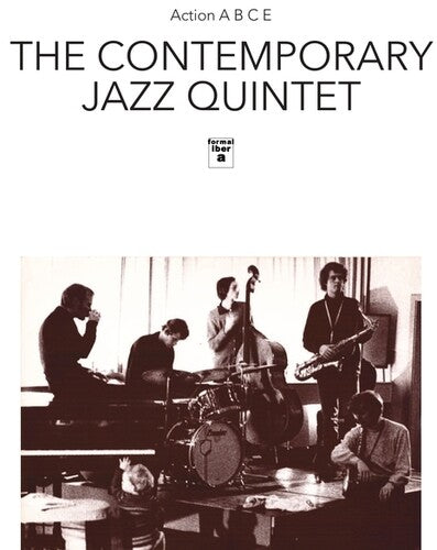 Contemporary Jazz Quintet: Action A, B, C, E - VINYL LP