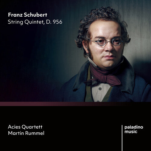 Acies Quartett / Rummel: Franz Schubert: String Quintet, D. 956 - COMPACT DISCS