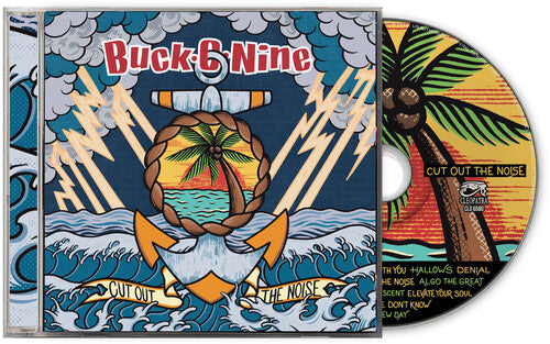 Buck-O-Nine: Cut Out The Noise - COMPACT DISCS