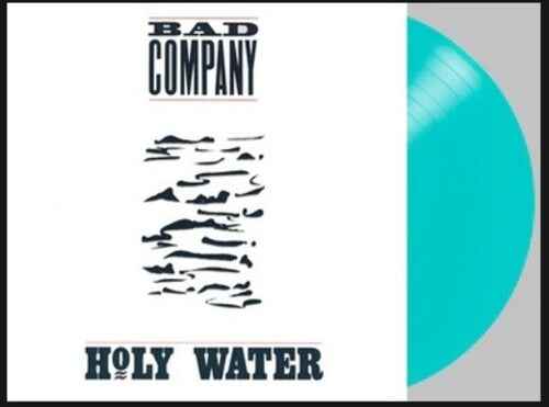 Bad Company: Holy Water   (Turquoise Vinyl) - VINYL LP