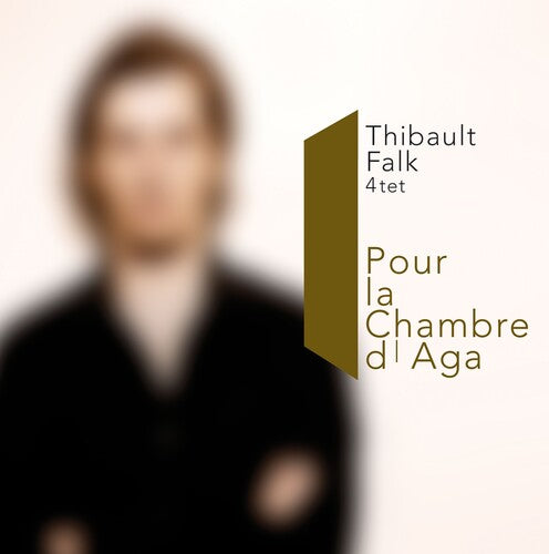 Thibault Falk: Pour La Chambre D'aga - COMPACT DISCS