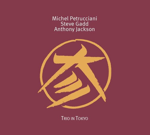 Michel Petrucciani: Trio in Tokyo - COMPACT DISCS