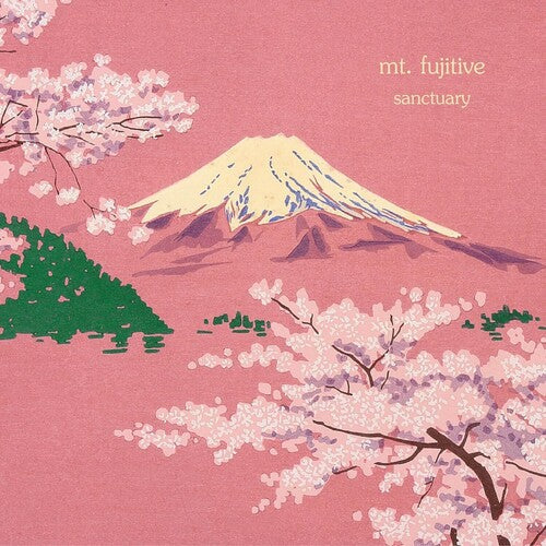 Mt. Fujitive: Sanctuary - VINYL LP