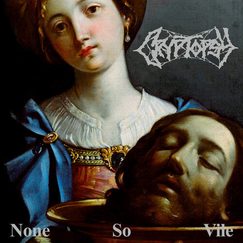 Cryptopsy: None So Vile - VINYL LP