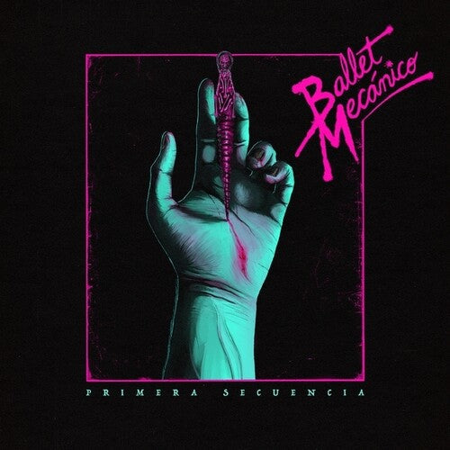 Ballet Mecanico: Primera Secuencia - VINYL LP