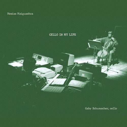 Mesias Maiguashca: Cello In My Life - COMPACT DISCS