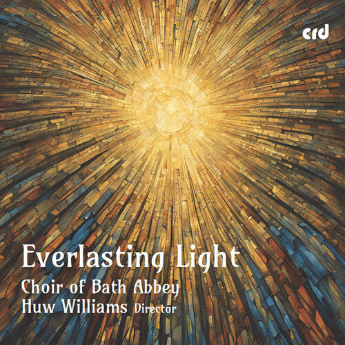 The Choir of Bath Abbey: Everlasting Light - COMPACT DISCS