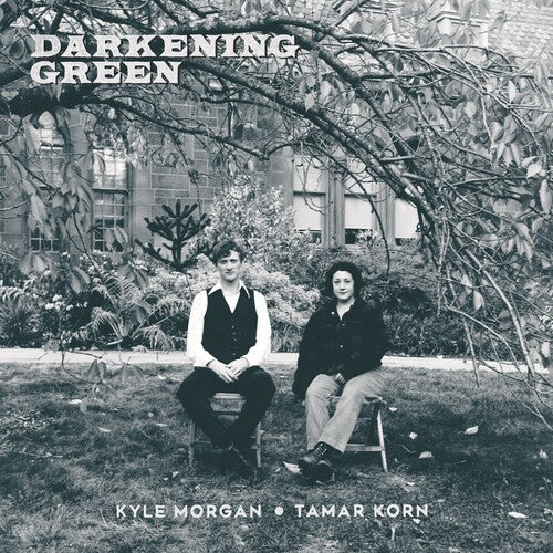 Kyle Morgan: Darkening Green - VINYL LP