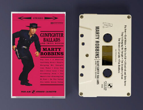Marty Robbins: Gunfighter Ballads & Trail Songs - CASSETTES