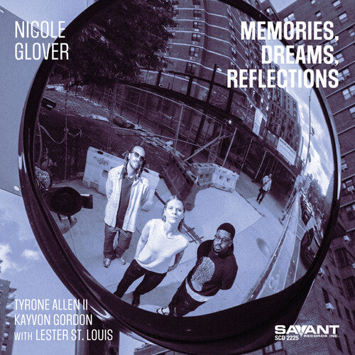 Nicole Glover: Memories, Dreams, Reflections - COMPACT DISCS