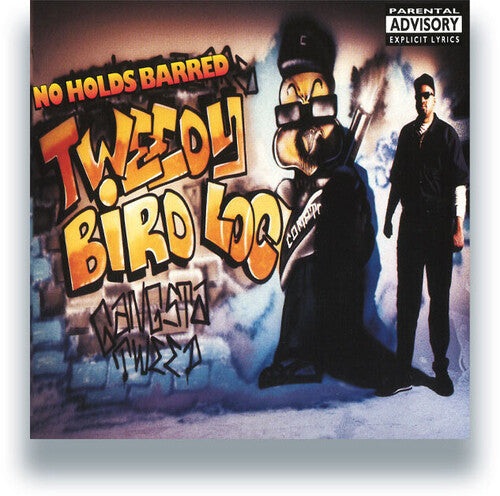 Tweety Bird Loc: No Holds Barred - VINYL LP