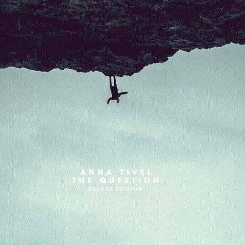 Anna Tivel: The Question - COMPACT DISCS