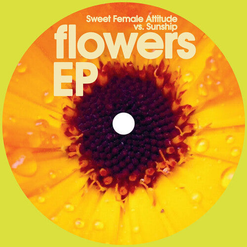Sweet Female Attitude vs. Sunship: Flowers - 12-INCH SINGLE
