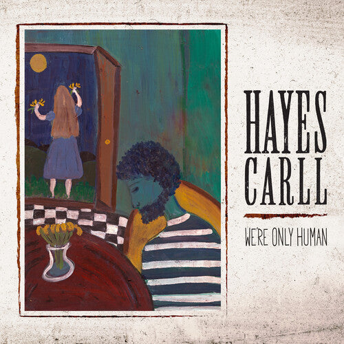 Hayes Carll: We're Only Human - COMPACT DISCS