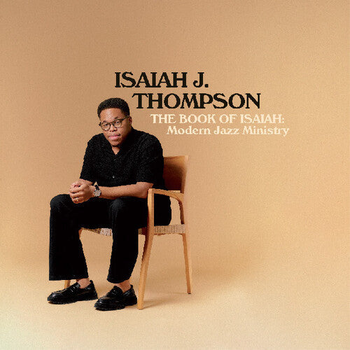 Isaiah J. Thompson: The Book of Isaiah: Modern Jazz Ministry - COMPACT DISCS