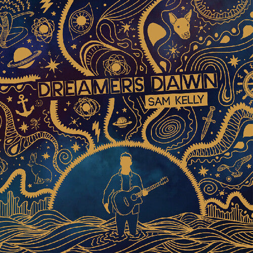 Sam Kelly: Dreamers Dawn - COMPACT DISCS