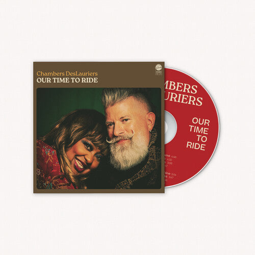 Chambers Deslauriers: Our Time to Ride - COMPACT DISCS