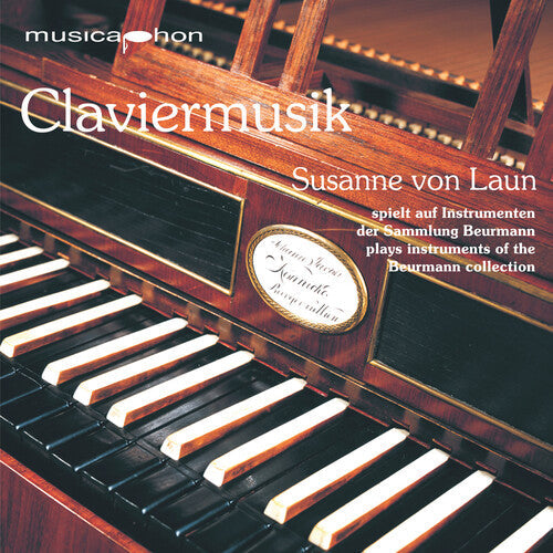 Susanne Von Laun: Claviermusik - COMPACT DISCS
